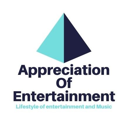 Appreciation Of Entertainment